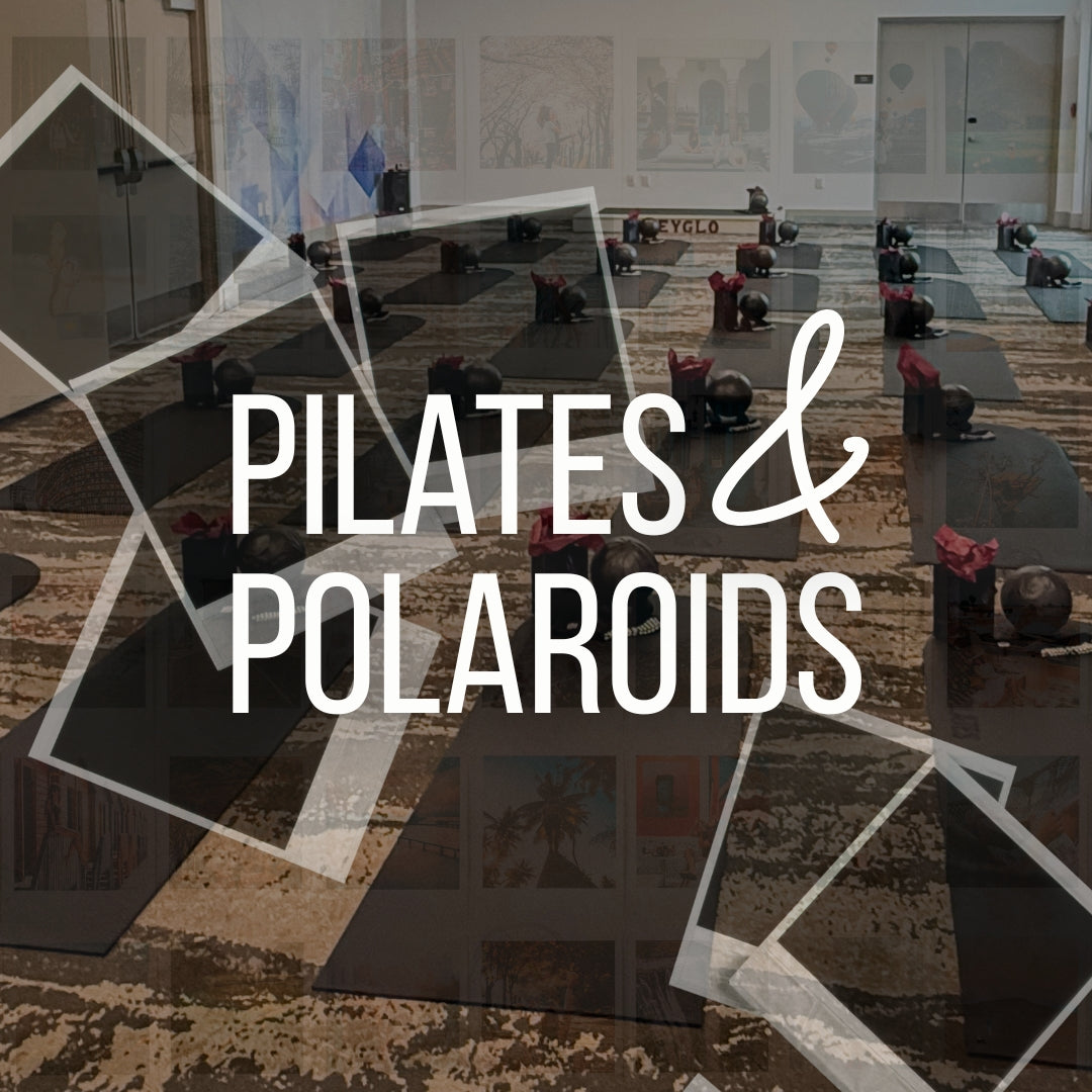 Pilates & Polaroids